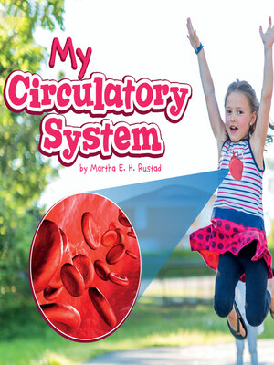 cover image of My Circulatory System